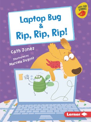 cover image of Laptop Bug & Rip, Rip, Rip!